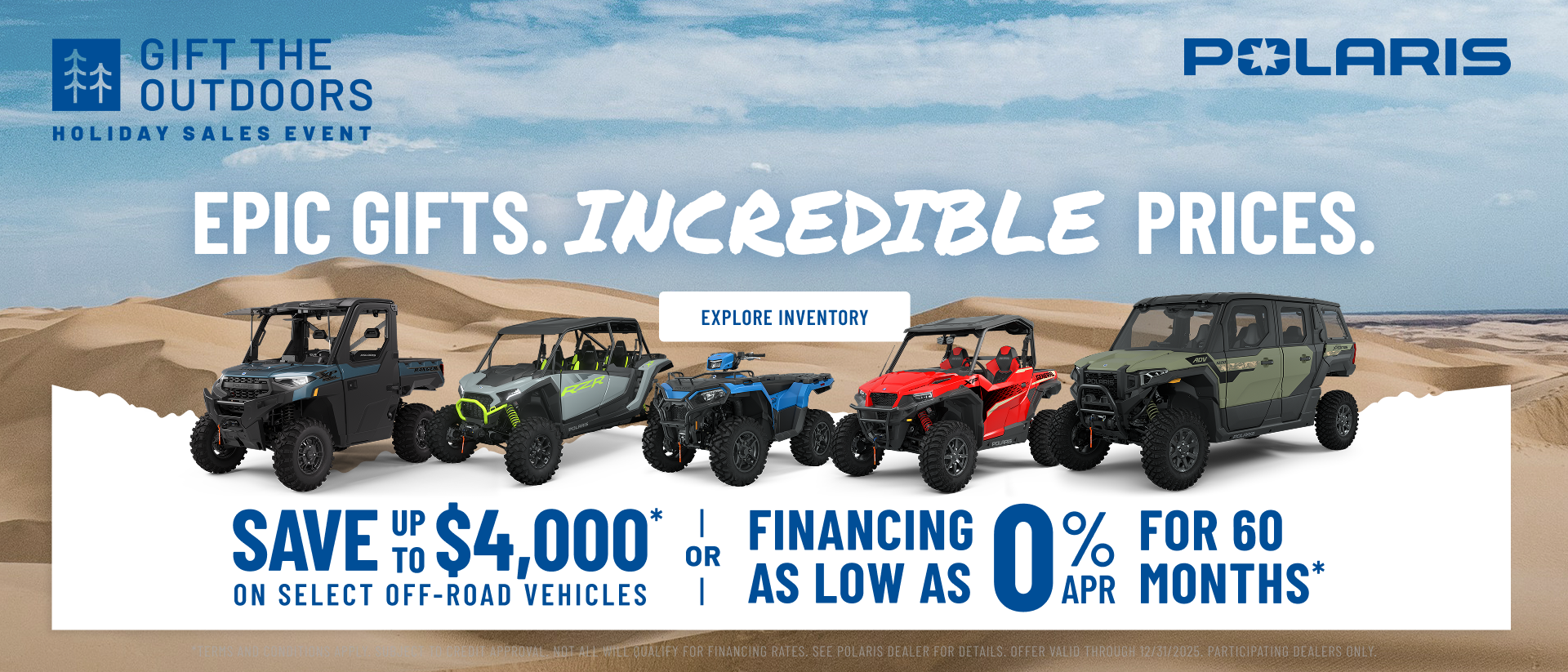 Polaris UTVs and ATVs on sale up to $4000 Off Select Off-Road Vehicles Financing as Low as 0% for 60 months.