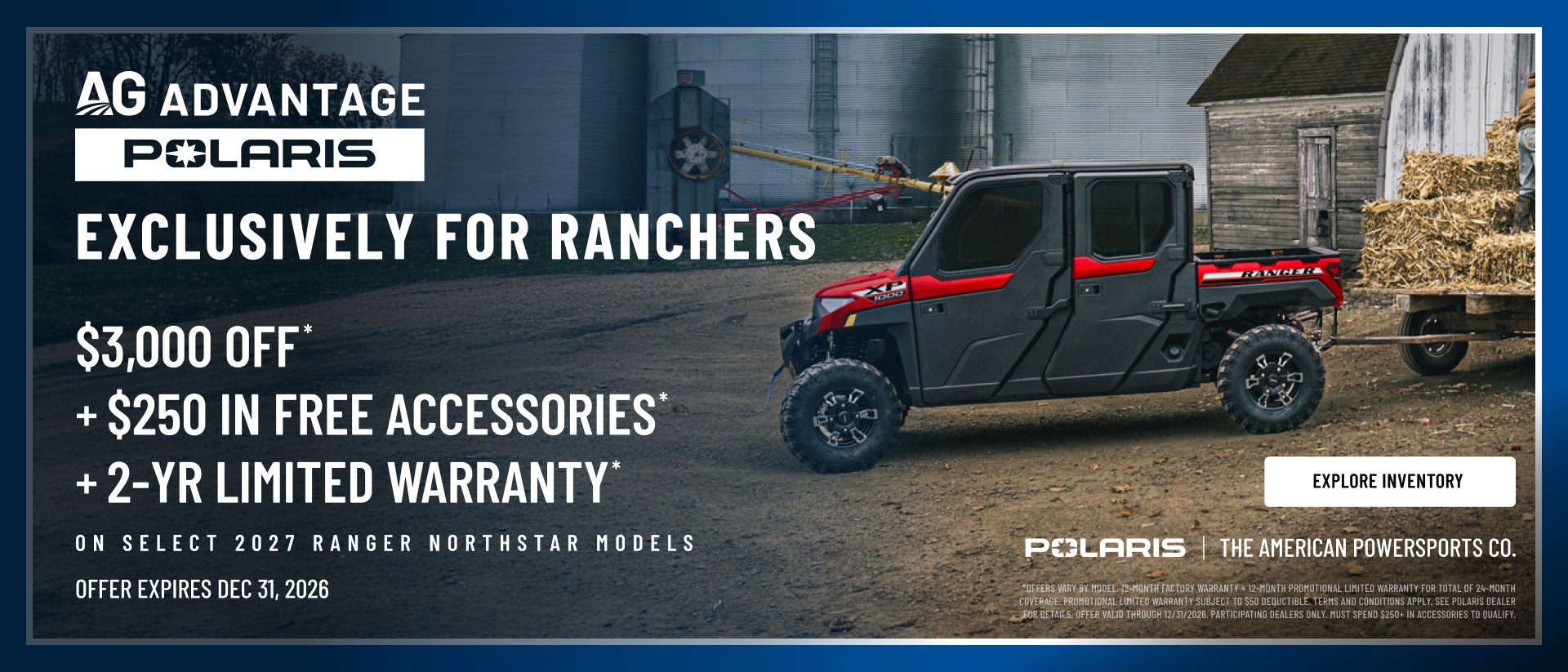 Up to $1,000 Off Plus $250 in Free Accessories Plus 2-Year Warranty on Select 2027 RANGER NorthStar Models Rebate is Stackable with Other Offers