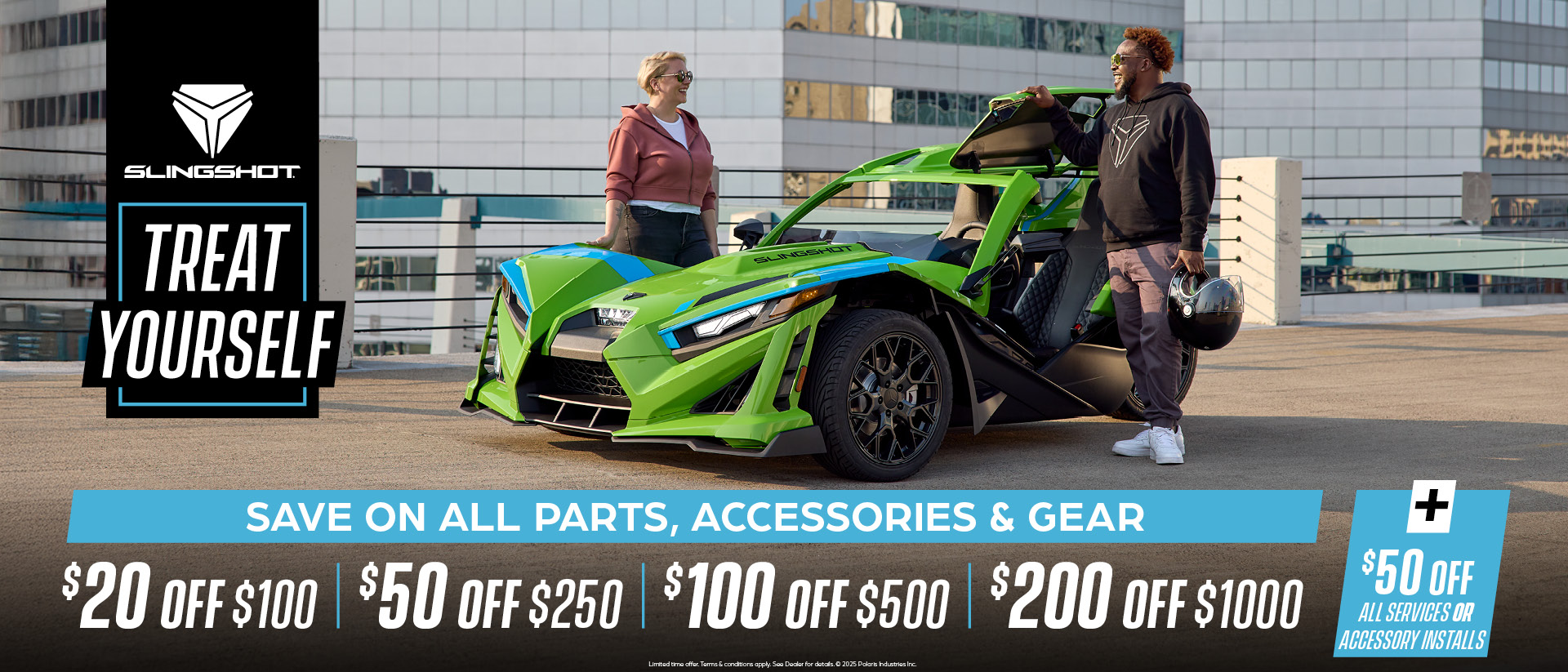 Promotion of $20 off $100, $50 off $250, $100 off $500, and $200 off $1000 off Slingshot parts, accessories, and gear.