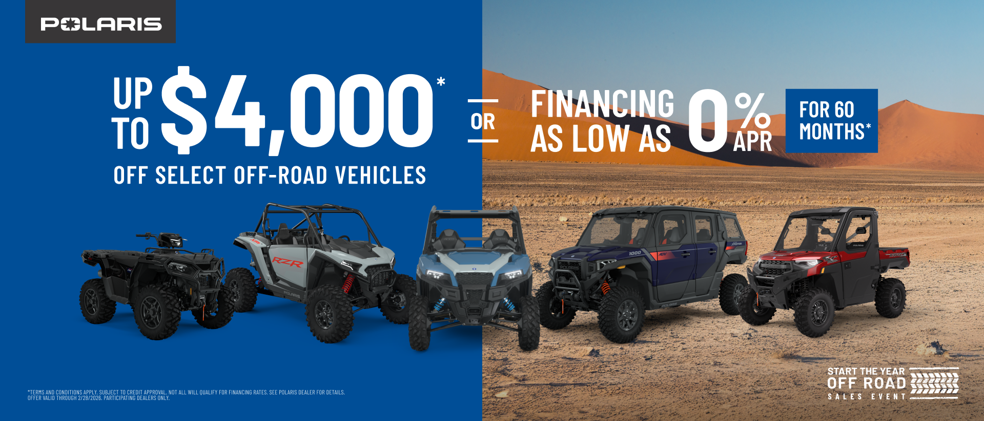 Polaris UTVs and ATVs on sale up to $4000 Off Select Off-Road Vehicles
Financing as Low as 0% for 60 months.