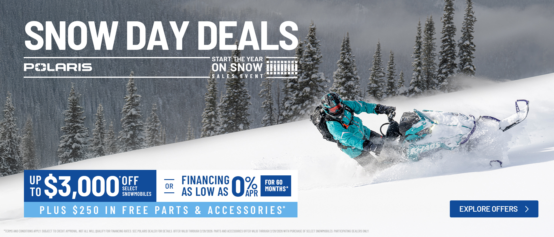Polaris Snowmobiles is offering financing as low as 0% for 60 months OR up to $3,000 off on select snowmobiles for New Years Sales Event - Start The Year On Snow.