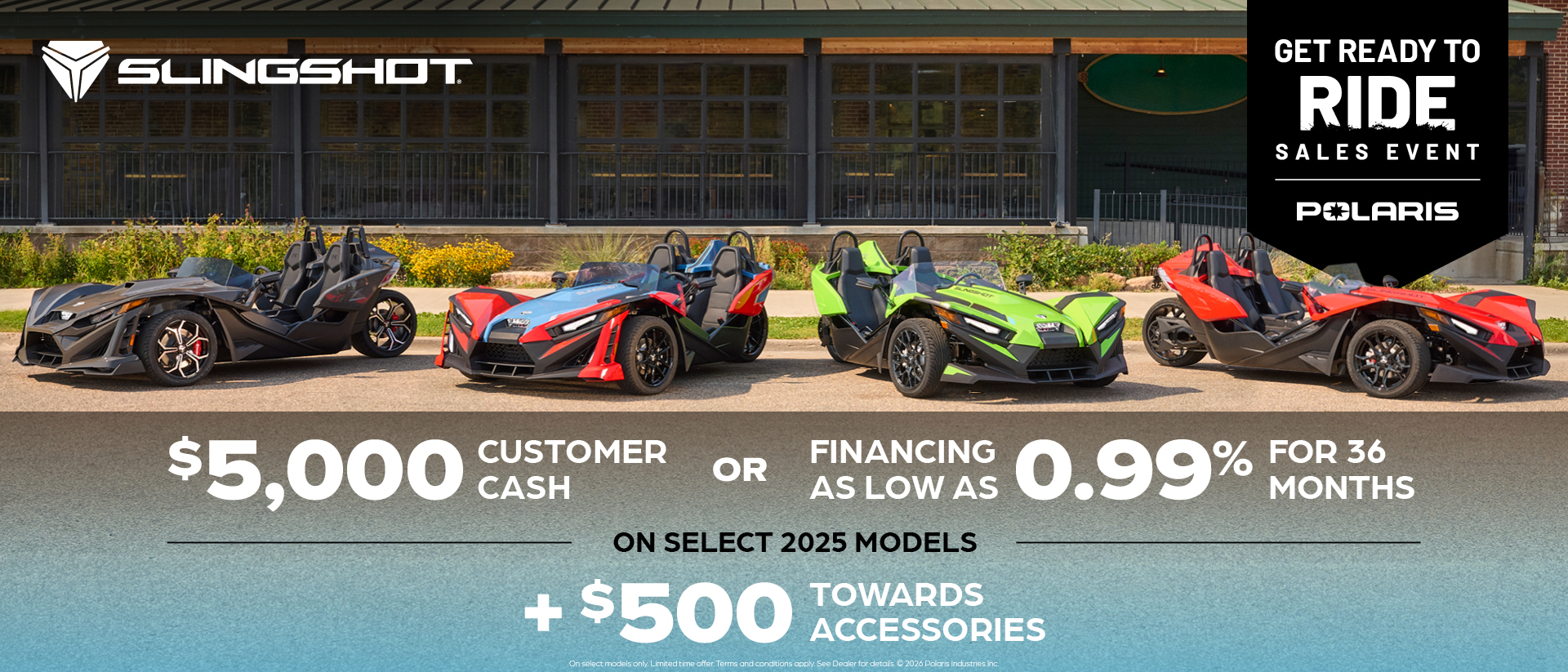 $5,000 Customer Cash or financing offer for select MY25 models