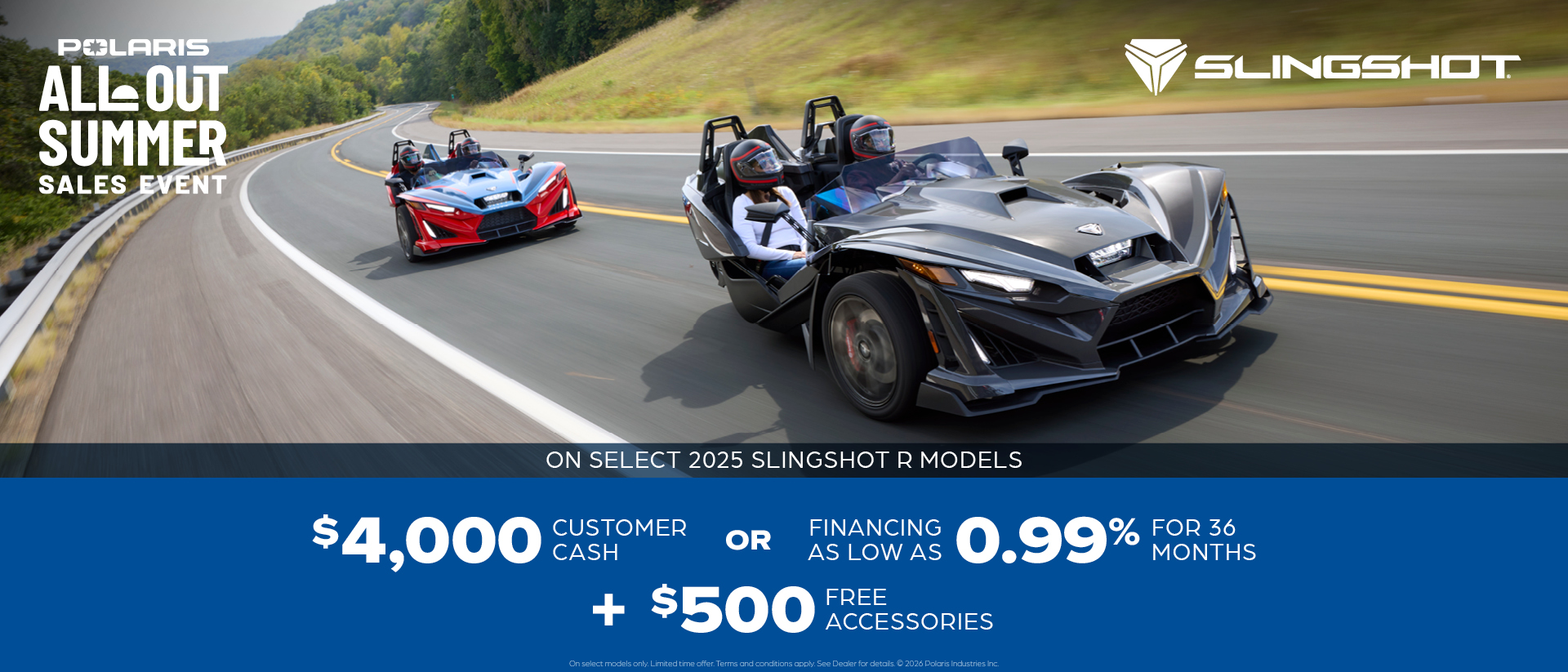 $4,000 customer cash or financing offer for Select 2025 Slingshot R Models