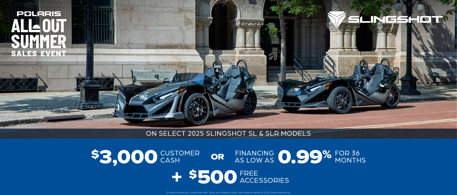 $3,000 Customer Cash OR financing offer for Select 2025 Slingshot SL and SLR models