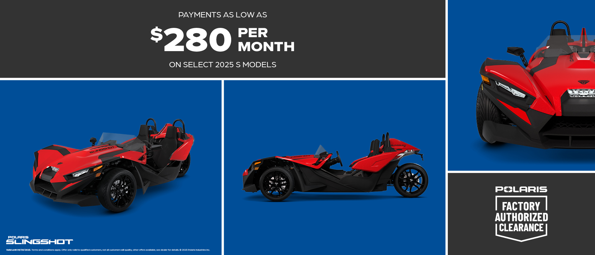 Payments as low as $280 Per Month on Select 2025 S Models