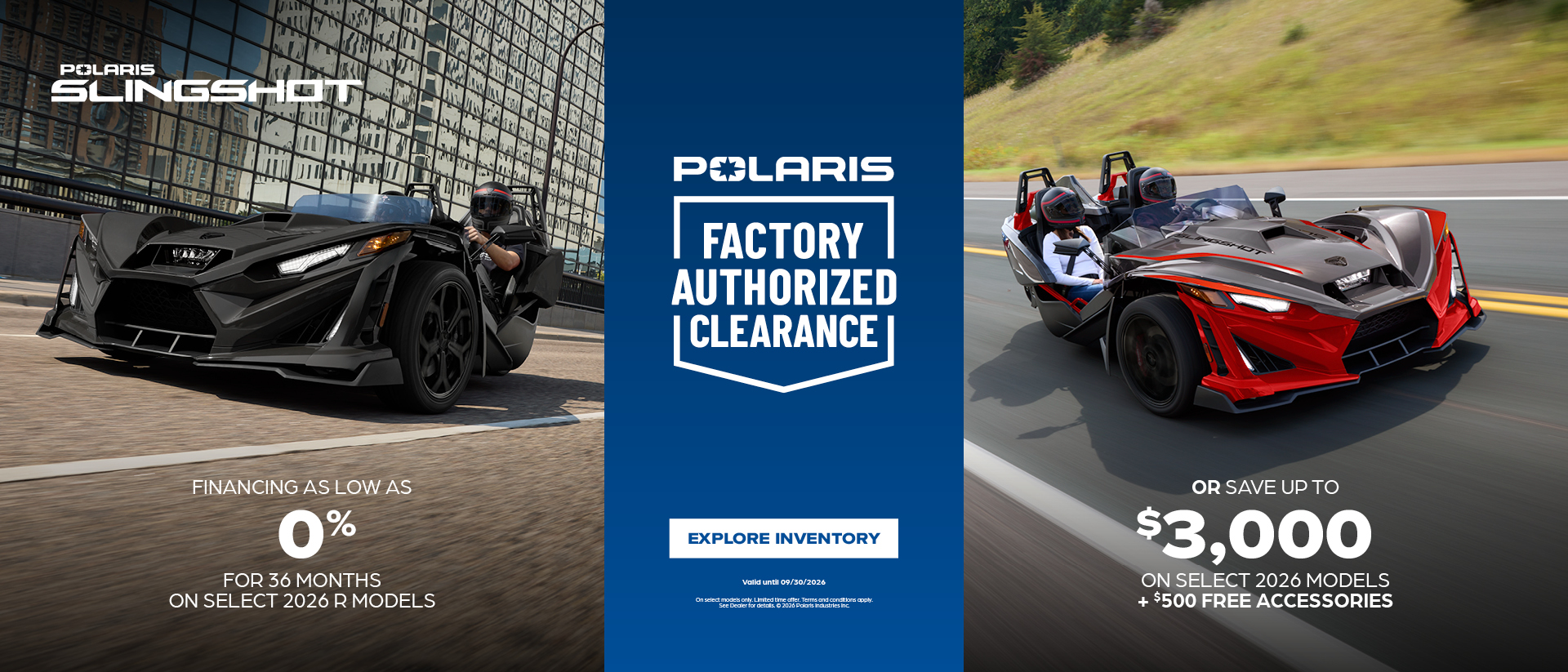 $3,000 Customer Cash OR Financing Offer on Select 2026 Slingshot R Models