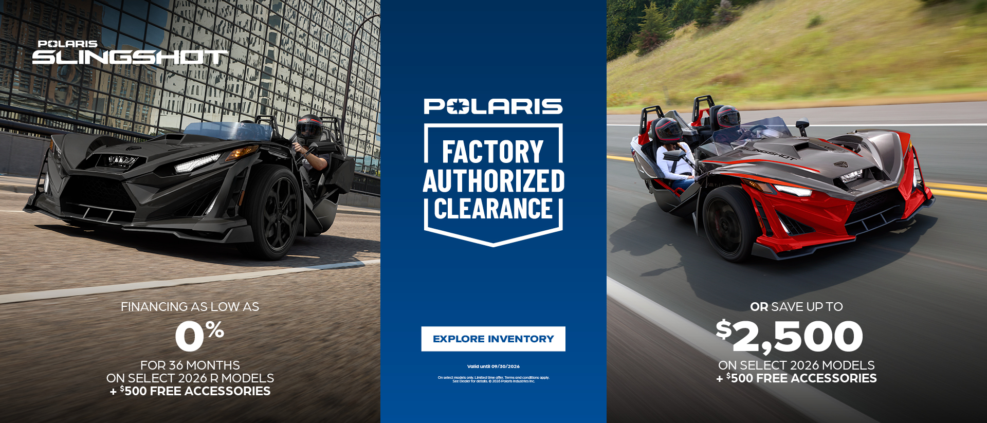 $2,500 Customer Cash OR Financing Offer for Select 2026 Slingshot R Models
